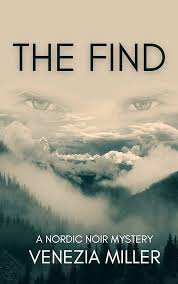 How to Find Me: A Gripping Nordic Noir Thriller by Venezia Miller