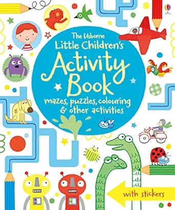 Little Children's Activity Book: Mazes, Puzzles and Colouring by Various Authors