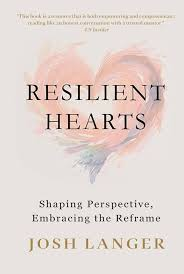 Resilient Hearts by Josh Langer