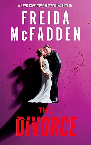 The Divorce by Freida McFadden